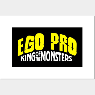 EGO Pro Wrestling - King Of The Monsters Posters and Art